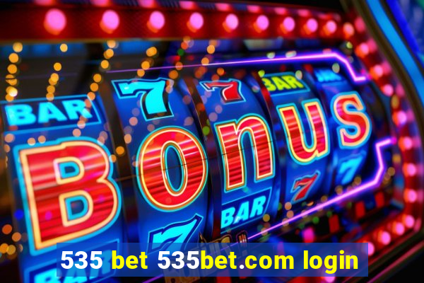 535 bet 535bet.com login